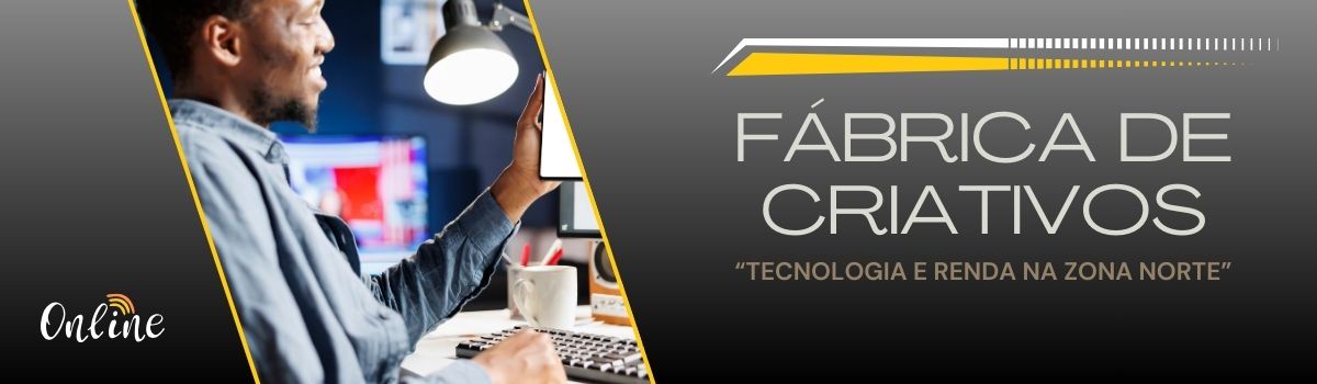 Economia Criativa e Tecnologia na Zona Norte